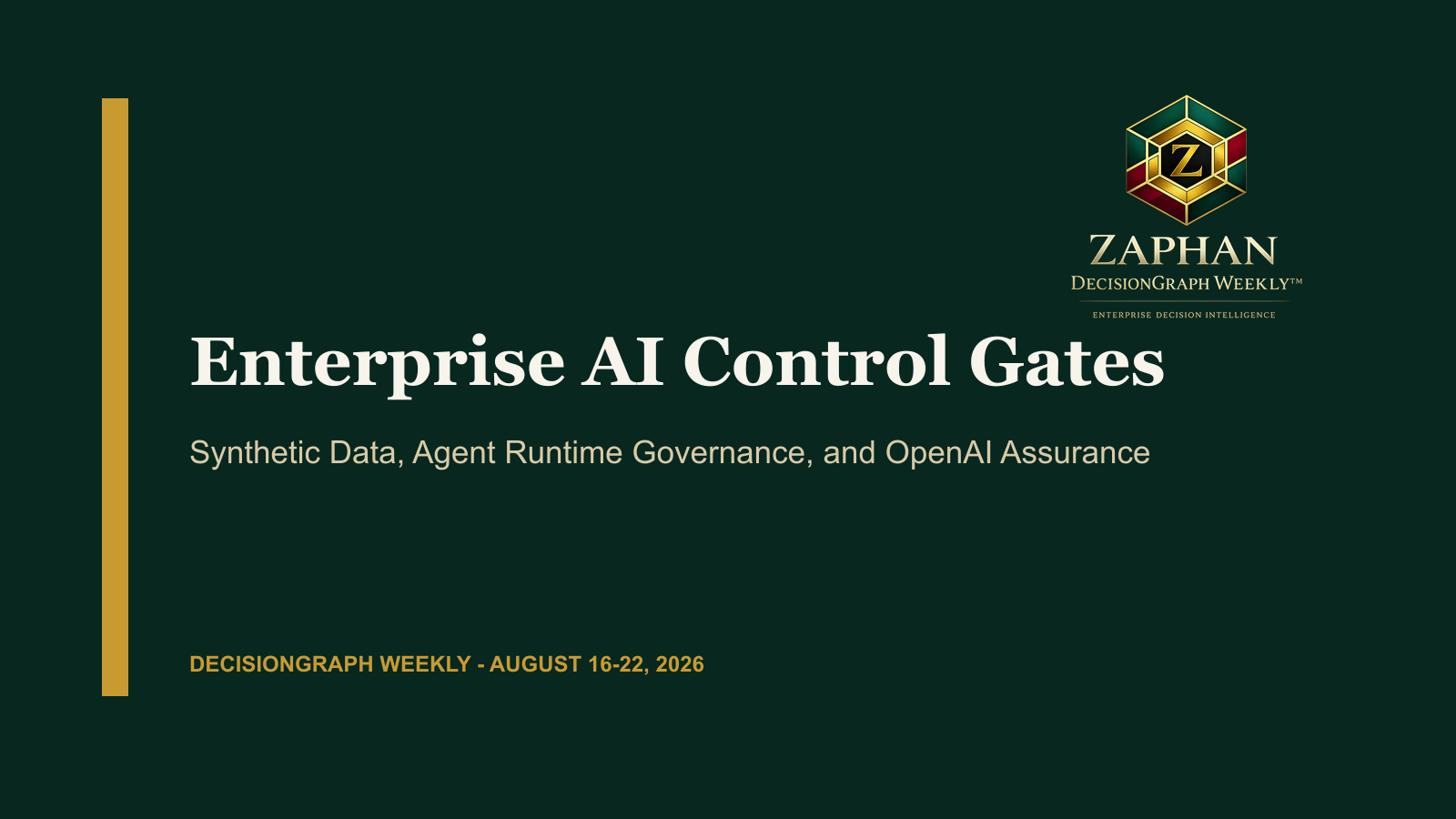 DecisionGraph Weekly cover for Enterprise AI Control Gates